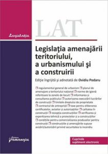 Legislatia amenajarii teritoriului, a urbanismului si a construirii