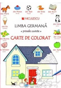 Limba germana - primele cuvinte - carte de colorat de Mairi Mackinnon