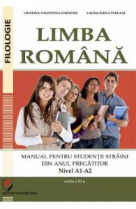 Limba romana pentru studentii straini din anul pregatitor. Nivel A1-A2