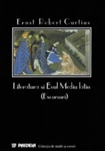 Literatura europeana si Evul Mediu latin. Excursuri
