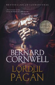 Lordul pagan. Seria Ultimul regat. Vol.7