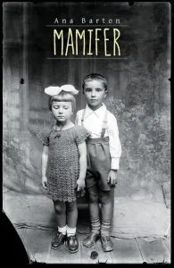 Mamifer de Ana Barton