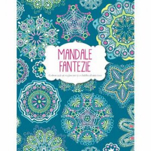 Mandale Fantezie. Carte de colorat