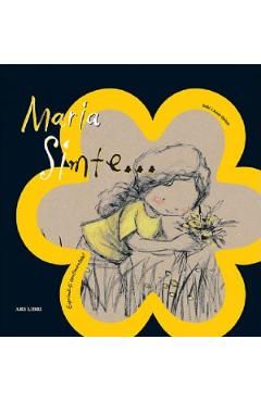 Maria simte...