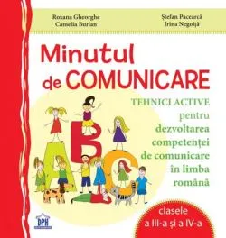Minutul de comunicare - Clasele III-IV de Camelia Burlan