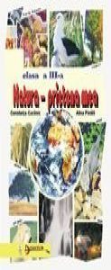 Natura prietena mea. Clasa a III-a