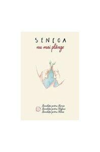 Nu mai plânge. Consolații