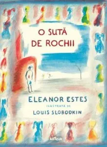 O suta de rochii de Eleonor Estes