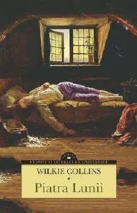 Piatra Lunii de Wilkie Collins