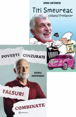 Povesti cenzurate   Titi Smeureac, ciobanul freelancer de Doru Antonesi