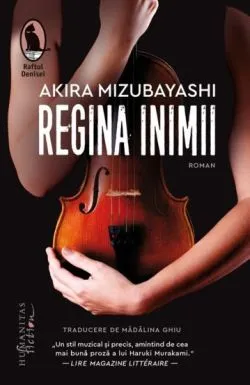 Regina inimii de Akira Mizubayashi