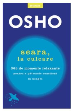 Seara, la culcare