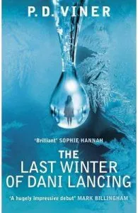 The Last Winter of Dani Lancing de P.D. Viner