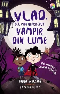 Vlad, cel mai nepriceput vampir din lume de Anna Wilson