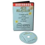 Arta relatiilor. Audiobook de Dave Kerpen