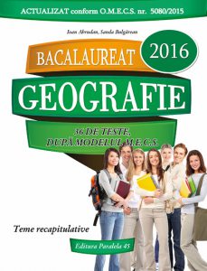 Bacalaureat 2016. Geografie