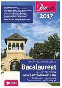 Bacalaureat 2017. Limba si Literatura Romana. Profil Uman de Mariana Mostoc