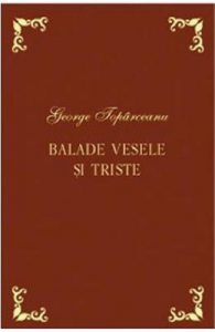 Balade vesele si triste. Laurii poeziei