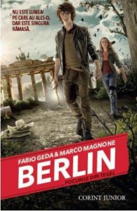Berlin. Focurile din Tegel, Vol. 1