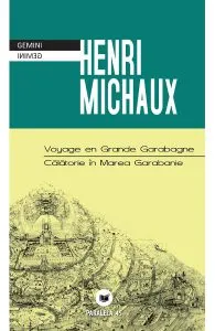 Calatorie in Marea Garabanie de Henri Michaux
