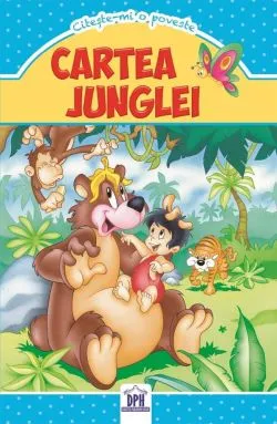 Cartea junglei - Citeste-mi o poveste de Anonim