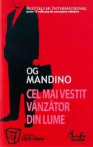 Cel mai vestit vanzator din lume de Og Mandino