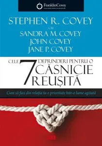Cele 7 deprinderi pentru o căsnicie reușită de Stephen R. Covey