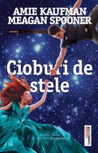 Cioburi de stele. Trilogia Constelatii, Vol. 1