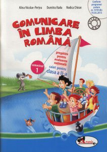 Comunicare in limba romana. Caiet de pregatire pentru evaluare nationala, clasa a II-a, sem.1