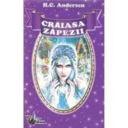 Craiasa Zapezii si alte povesti de Hans Christian Andersen