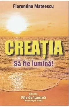 Creatia de Florentina Mateescu