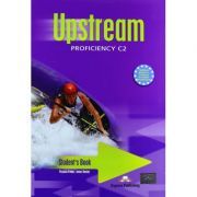 Curs limba engleza Upstream Proficiency Manualul elevului