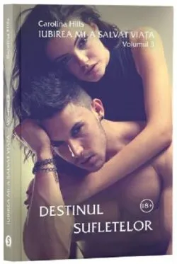 Destinul sufletelor de Carolina Hills