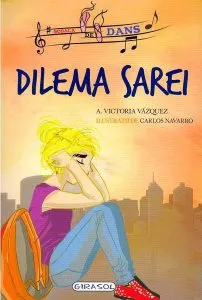 Dilema Sarei de Victoria Vazquez