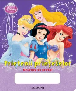 Disney Printese. Prietenii printeselor