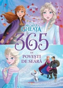 Disney. Regatul de gheata. 365 de povesti de seara