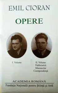 Emil Cioran. Opere (Vol. I II) de Emil Cioran