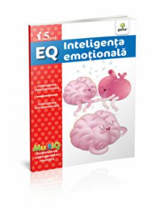 EQ. Inteligenta emotionala. 5 ani