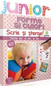 Forme si culori. Junior. Scrie si sterge!