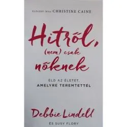 Hitrol (nem) csak noknek (Credinta ei) de Debbie Lindell