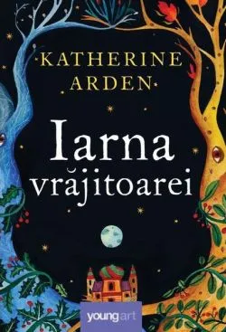 Iarna vrăjitoarei (Vol. 3) de Katherine Arden