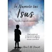 In numele lui Isus de Ron Clouzet