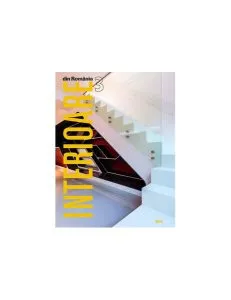 Interioare din România III. Romanian Interiors III de Catrinel Negru