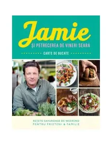 Jamie și petrecerea de vineri seara de Jamie Oliver