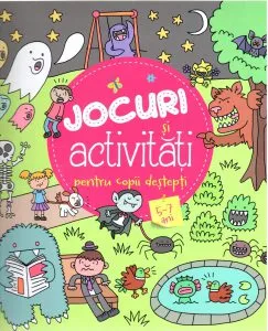 Jocuri si activitati pentru copii destepti 5-7 ani