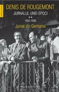 Jurnalul unei epoci 1935-1936. Jurnal din Germania