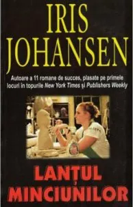 Lantul minciunilor de Iris Johansen
