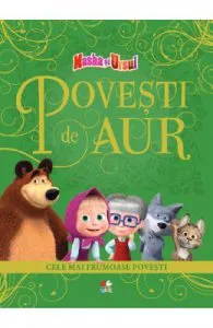 Masha si Ursul. Povesti de aur