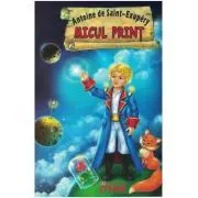 Micul print de Antoine de Saint-Exupery