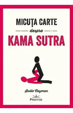 Micuta carte despre Kama Sutra de Sadie Cayman